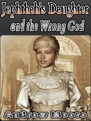 cover image of Jephthah's Daughter and the Wrong God